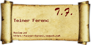 Teiner Ferenc névjegykártya